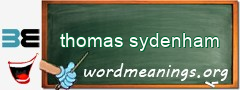 WordMeaning blackboard for thomas sydenham